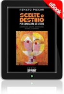 E-book - Scelte o destino per conoscere sé stessi