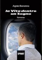 La vita dentro un sogno