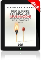 E-book - Per guarire bisogna fare infiammazione