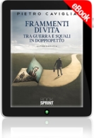 E-book - Frammenti di vita tra guerra e squali in doppiopetto