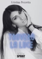 Troverò la luce