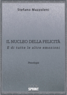 Il nucleo della felicità