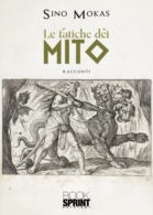 Le fatiche del mito