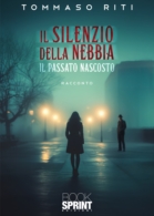 Il silenzio della nebbia