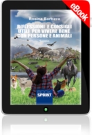 E-book - Riflessioni e consigli utili per vivere bene con persone e animali