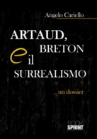 Artaud, Breton e il surrealismo 