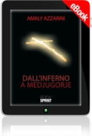E-book - Dall'inferno a Medjugorje