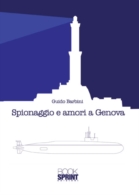 Spionaggio e amori a Genova
