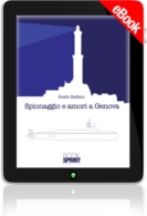 E-book - Spionaggio e amori a Genova