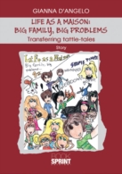 Life as a Maison: big family, big problems