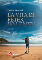 La vita di Peter Walkmen