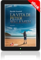 E-book - La vita di Peter Walkmen