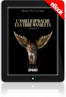 E-book - L'Angelo spavaldo e la tigre mansueta
