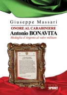 Onore al carabiniere Antonio Bonavita