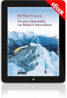 E-book - Tre anni a Shamballah con Babaji il Cristos indiano