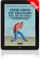 E-book - Tutta curpa d'o 'cillulari