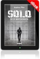 E-book - Solo - Io, il mio nemico