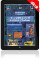 E-book - La Biodiversità - Una risorsa vitale per l'intera umanità