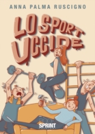 Lo sport uccide