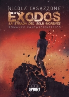 Exodos - La strada del sole morente