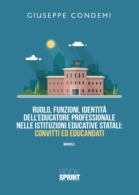 Ruolo, funzioni, identità dell'educatore professionale nelle istituzioni educative statali: convitti ed educandati