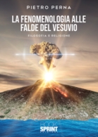 La fenomenologia alle falde del Vesuvio