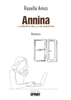 Annina - La ricerca della via maestra