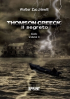 Thomson Creeck - Il segreto