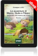E-book - Le avventure di Marco, Giulia e Filippo